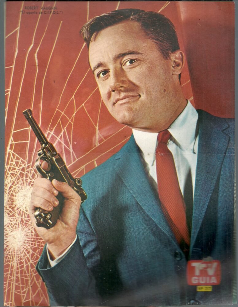 Cipol Rba Poster Tv Guia N° 217- ROBERT VAUGHN - EL AGENTE CIPOL