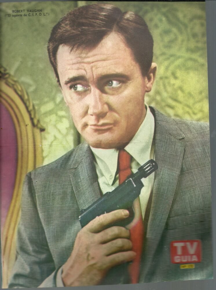 Cipol Rba Poster Tv Guia N° 170 ROBERT VAUGHN - EL AGENTE CIPOL